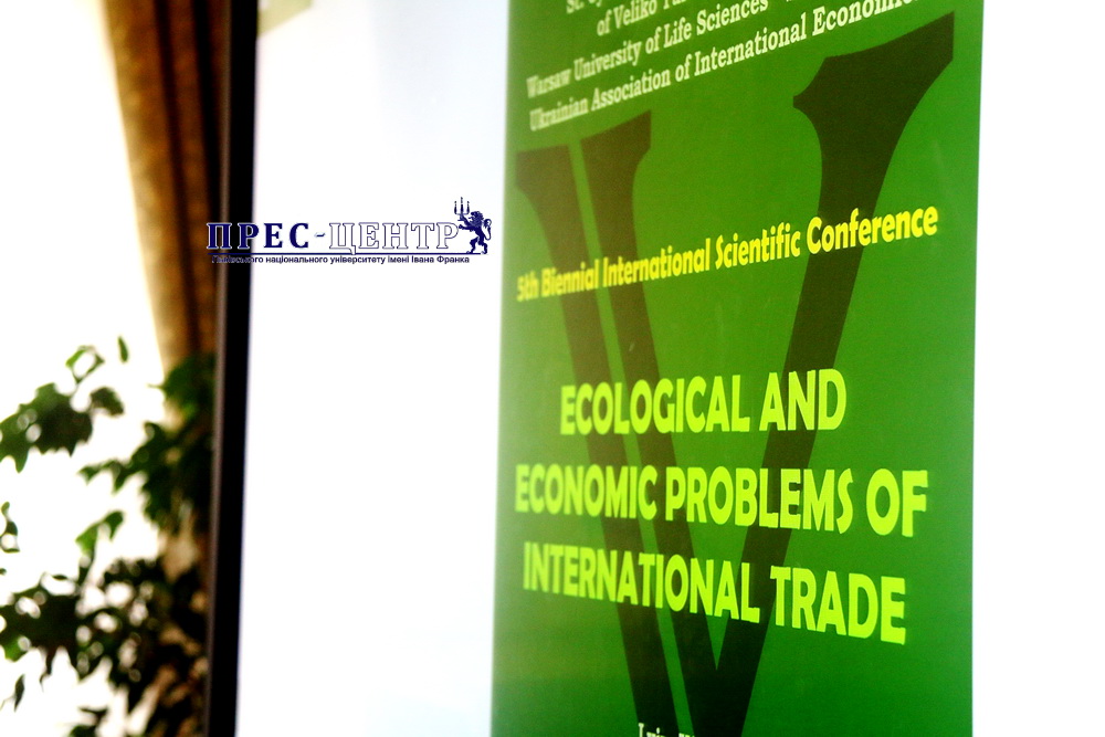Розпочала роботу V Міжнародна наукова конференція «Еколого-економічні проблеми у міжнародній торгівлі»